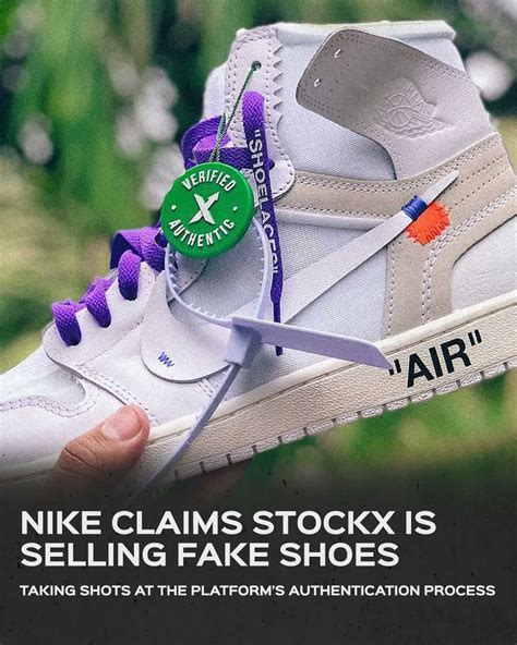 stockx selling fake shoes 2022|nike stockx lawsuit.